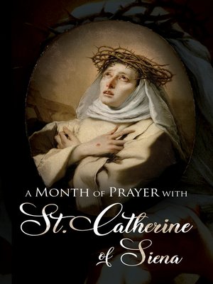 cover image of A Month of Prayer with St. Catherine of Siena